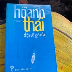 DẤU VỀ GIÓ XOÁ- HỒ ANH THÁI