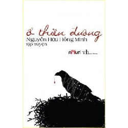 Ổ Thiên Đường - Nguyễn Hữu Hồng Minh