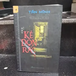 Kẻ dọn rác - Tần Minh 1024173