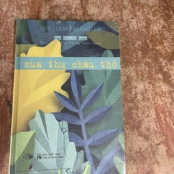 Mùa thu châu thổ (4)- william faulkner