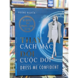 THAY CÁCH MẶT ĐỔI CUỘC ĐỜI - HƯƠNG NGUYỄN