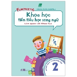 Khoa học tiền tiểu học song ngữ - Sách luyện tập 2 - SASBADI 2019 New 100% HCM.PO Oreka-Blogmeo