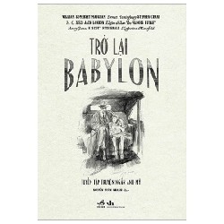 Trở Lại Babylon - Tuyển Tập Truyện Ngắn Anh-Mỹ - Nhiều Tác Giả 136932