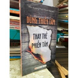 Dùng thiền tâm thay thế phiền tâm - Hòa thượng Thích Thánh Nghiêm