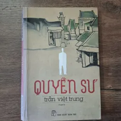 Quyền Sư - Trần Việt Trung - Truyện / Võ thuật
