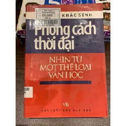 Phong cách thời đại – Nhìn từ một thể loại văn học – Khắc Sính 571445