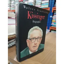 Kissinger: Eine Biographie Aus dem Amerikanischen - Walter Isaacson