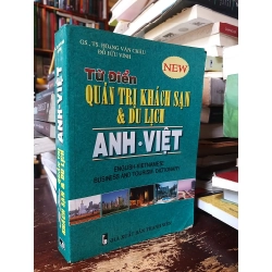 Từ điển Quản trị khách sạn & du lịch - GS., TS. Hoàng Văn Châu, Đỗ Hữu Vinh