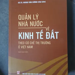 QUẢN LÝ NHÀ NƯỚC VỀ KINH TẾ ĐẤT THEO CƠ CHẾ THỊ TRƯỜNG Ở VIỆT NAM 1062384