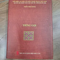 Tiếng gọi - Trần Thu Hằng - Văn học