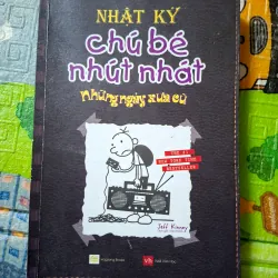 Nhật ký chú bé nhút nhát - Tập 10: Những ngày xưa cũ