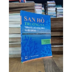 San hô Trường Sa: Tương tác giữa công trình và nền san hô - Nhiều tác giả