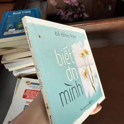 “Biết Ơn Mình – Đỗ Hồng Ngọc” 976042