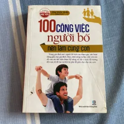 10 công việc người bố nên làm cùng con