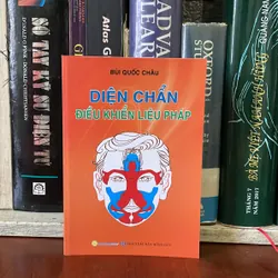 II Sức Khoẻ: Diện Chẩn: ABC - Điều Khiển Liệu Pháp - Bùi Quốc Châu - 2023, 2024 561459
