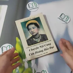 [XƯA] Chuyện Nội Cung Cựu Hoàng Bảo Đại (1999) - Nguyễn Đắc Xuân 970266