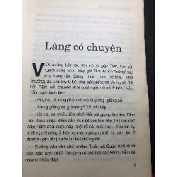 Làng có chuyện 1997 mới 60% ố bẩn Nguyễn Uyển HPB0906 SÁCH VĂN HỌC 915485