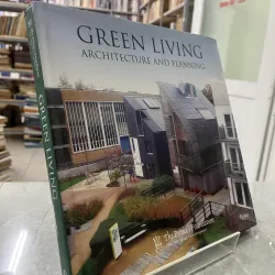 GREEN LIVING - THE PRINCE’S FOUNDATION