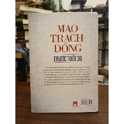 Mao Trạch Đông trước tuổi 30- Lý Nhuệ