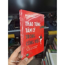 (Sách cũ SCGR) Thao túng tâm lý trong công việc - Noam Lewis Sách tâm lý học - giới tính NENA2702 Blogmeo090426