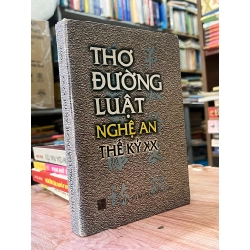 Thơ Đường Luật Nghệ An Thế Kỷ XX