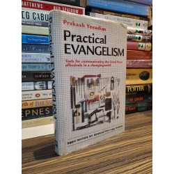 PRACTICAL EVANGELISM : Tools For Communicating the Good News Effectively in a Changing World - Prakash Yesudian