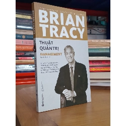 Thuật quản trị - Brian Tracy 410571