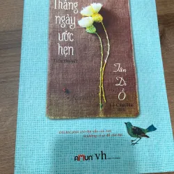 Tháng ngày ước hẹn - Tân Di Ổ 1034616