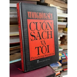 Cuốn sách và tôi - Vương Hồng Sển 129238