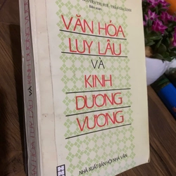 Văn hóa Luy Lâu và Kinh Dương Vương _ 430 trang _ 1997 359096