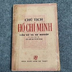 CHỦ TỊCH HỒ CHÍ MINH TIỂU SỬ VÀ SỰ NGHIỆP