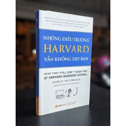 Những Điều Trường Harvard Vẫn Không Dạy Bạn - Mark H.MeCormack 127464