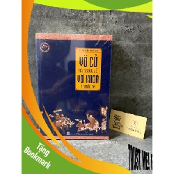 (TẶNG BOOKMARK) Võ cử và người đỗ võ khoa ở nước ta- T.s Nguyễn Thuý Nga (sách mới 100%) Sách lịch sử - triết học RBK0302