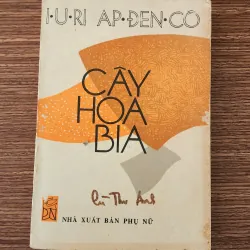 Tiểu thuyết Nga: CÂY HOA BIA