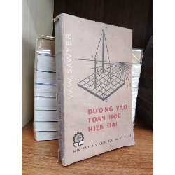 Đường vào toán học hiện đại - W.W. Sawyer 1019201