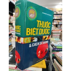 THUỐC BIỆT DƯỢC & CÁCH SỬ DỤNG - PHẠM THIỆP , VŨ NGỌC THUÝ, HOÀNG TRỌNG QUANG 120024