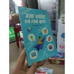 [Phiên Chợ Sách Cũ] Xin việc cả thế giới 2303 412371