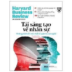 HBR Onpoint 2021 - Tái Sáng Tạo Về Nhân Sự - Harvard Business Review 191393