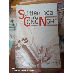 (Sách cũ SCGR) Sự Tiến Hóa Của Công Nghệ 2007 VAVO-AK3ST1 Blogmeo090426