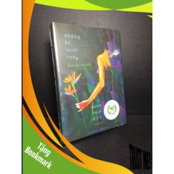 (TẶNG BOOKMARK) Những kẻ tuyệt vọng Les inconsoles mới 100% nguyên seal RBK0710