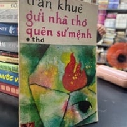 Gửi Nhà Thơ Quên Sứ Mệnh - Trần Khuê
