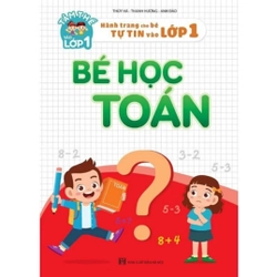 Bé học Toán - Hành trang cho bé vào lớp 1