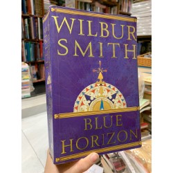 BLUE HORIZON - Wilbur Smith