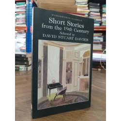 Short stories from the 19th century - David Stuart Davies selected