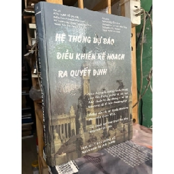 Hệ thống dự báo - điều khiển kế hoạch - ra quyết định