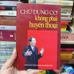 Chu Dung Cơ Không Phải Huyền Thoại