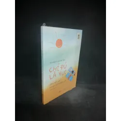 [Sách Cũ SCGR] Chỉ đủ là vui mới 100% HCM0903