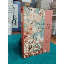 Ở lại nơi này cùng anh - Thanh Sam Lạc Thác