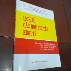 Lịch sử CÁC HỌC THUYẾT KINH TẾ