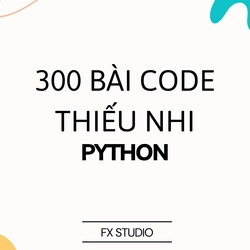Sách 300 bài code thiếu nhi
